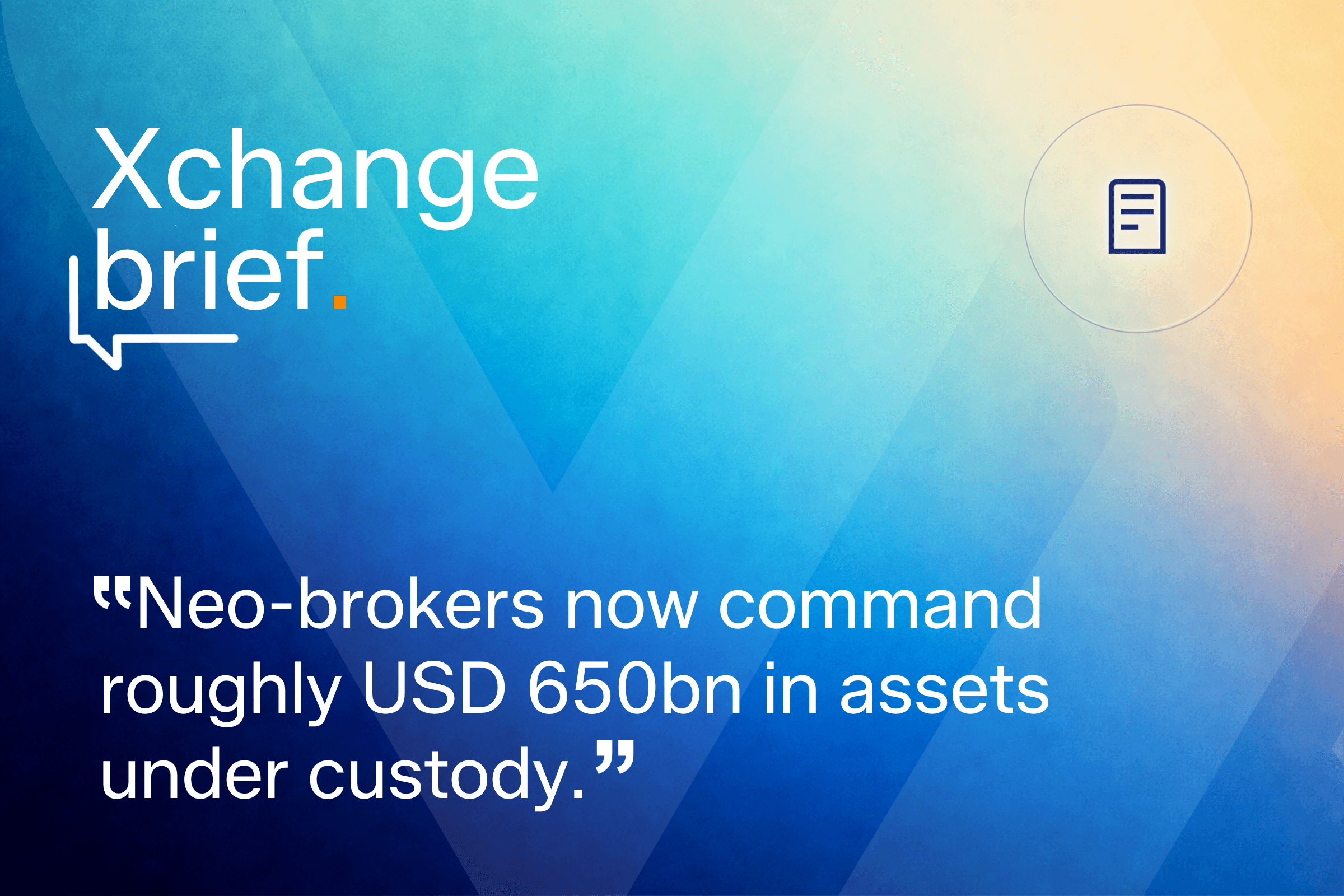 Retail revolution: how are neo-brokers reshaping capital markets?